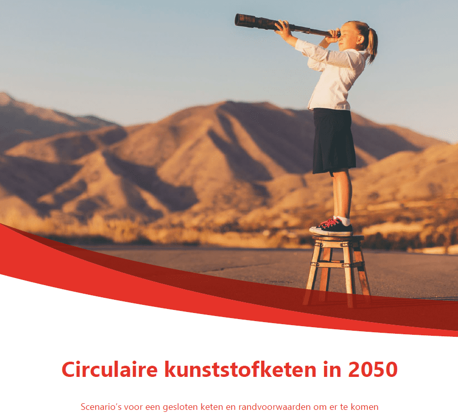 Rapport Circulaire kunststofketen in 2050 aangeboden aan staatssecretaris van Infrastructuur en Waterstaat